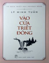  VÀO CỬA TRIẾT ĐÔNG